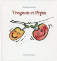 画像1: Trognon et Pepin (1)