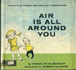 画像1: AIR IS ALL AROUND YOU 「くうきはどこにも」　【THIS IS A LET'S-READ-AND-FIND-OUT SCIENCE BOOK】