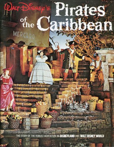 Pirates of the Caribbean  【A DISNEYLAND PICTORIAL SOUVENIR】