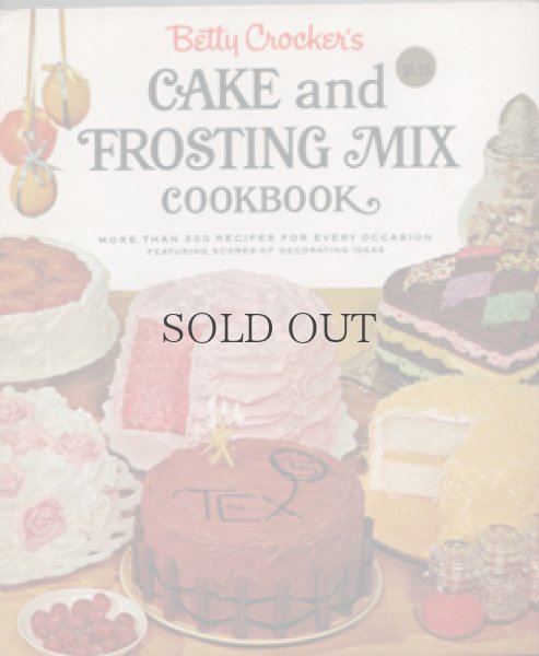 画像1: Betty Crocker's CAKE and FROSTING MIX COOKBOOK (1)