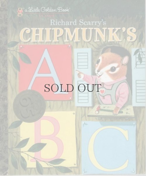 画像1: Richard Scarry's CHIPMUNK'S ABC　＜ LITTLE  GOLDEN BOOK CLASSIC　＞ (1)