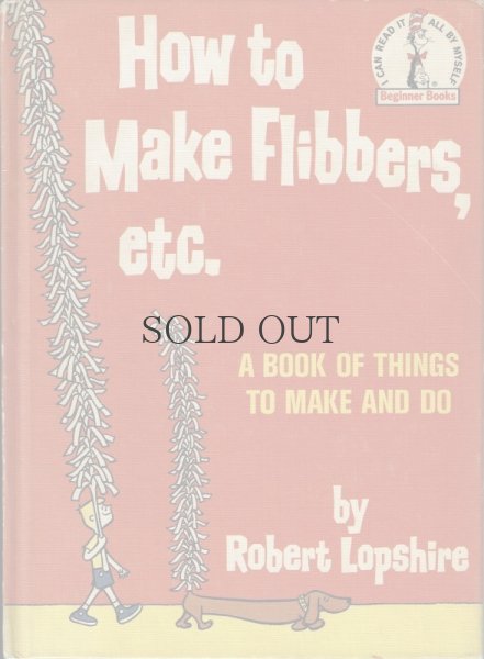 画像1: How to Make Flibbers , etc.　【Beginner Books】 (1)